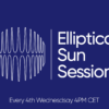 Elliptical Sun Sessions