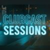 Alpha Cix – ClubCast Sessions