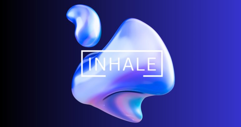 Inhale