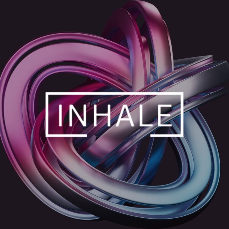 Inhale